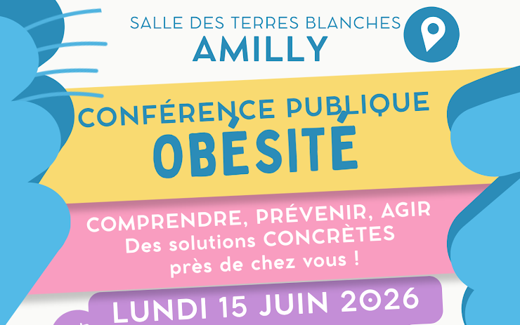 15/06/26 Conférence publique sur l’obésité à Amilly (45)