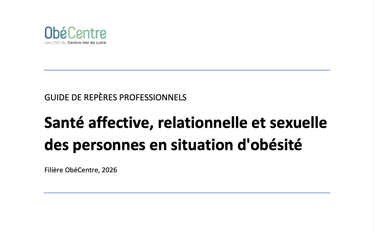 Publication du guide ObéCentre consacré à la santé sexuelle, affective et relationnelle des personnes en situation d’obésité